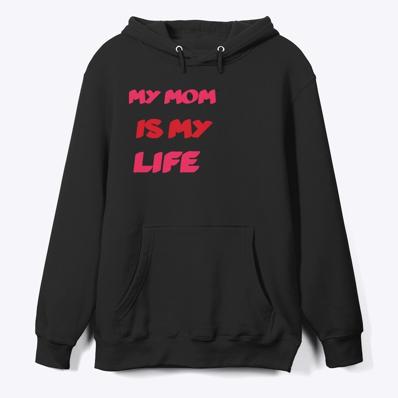 My mom is my life sweater