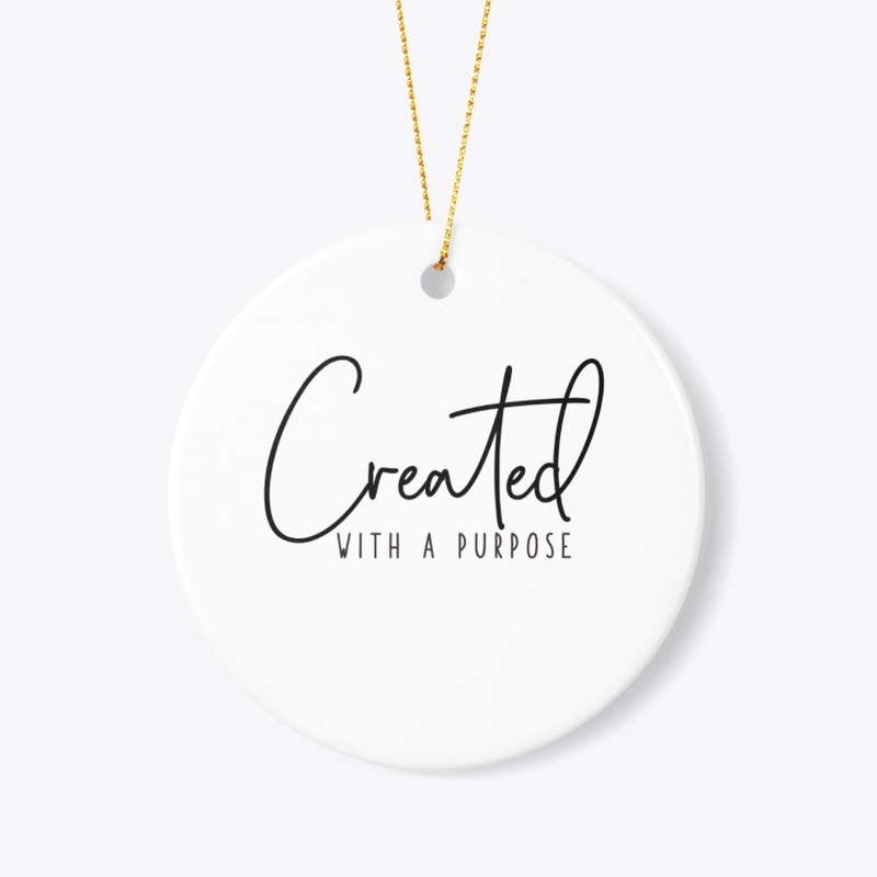 created with a purpose