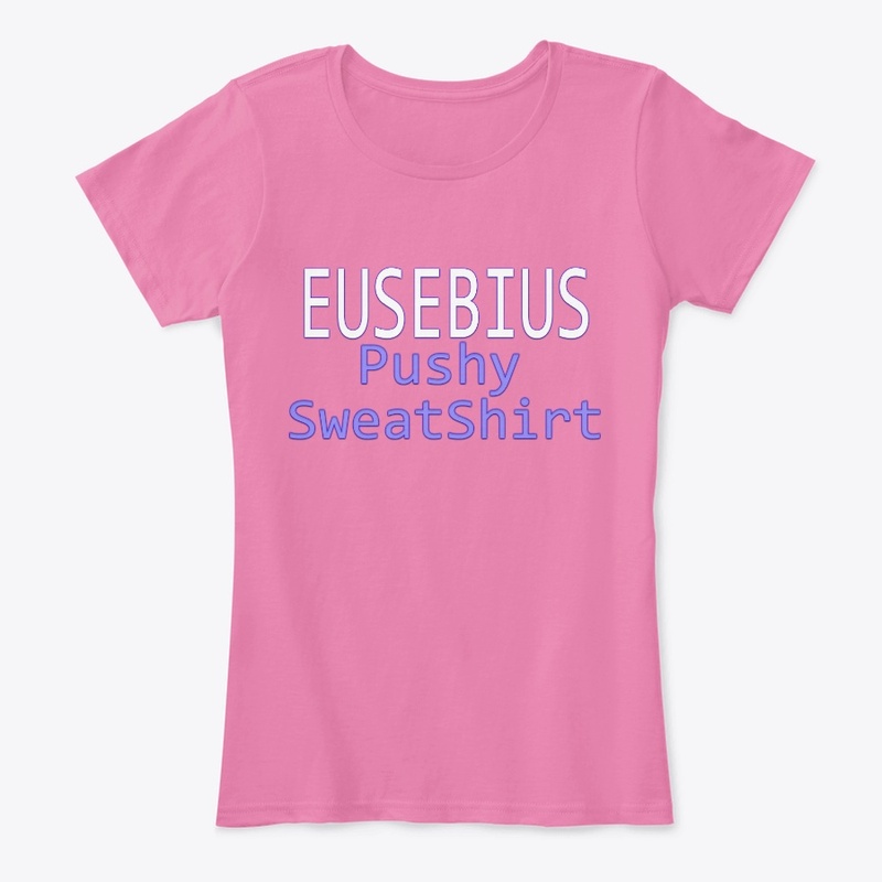 Women's Pushy Sweatshirt Text Tee