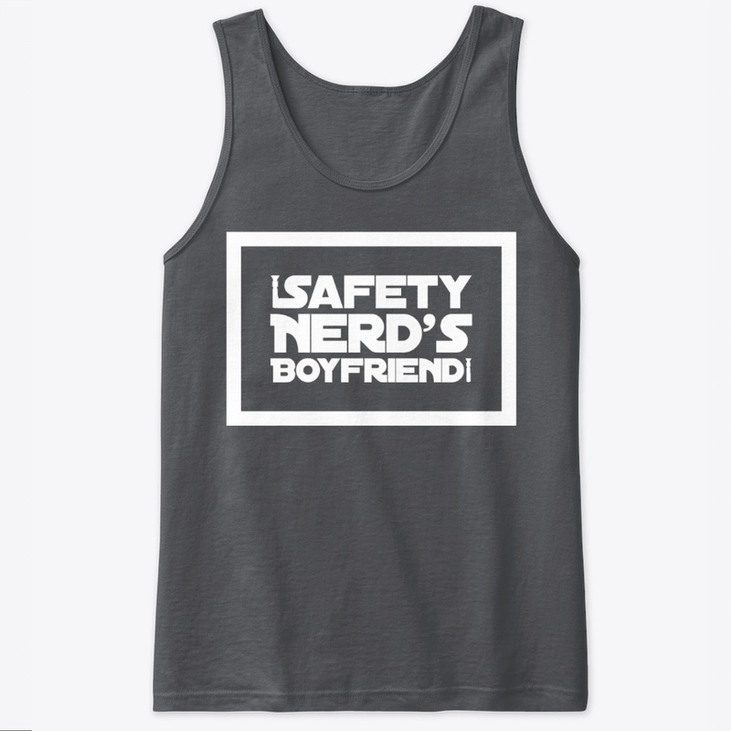 Safety Nerd's Boyfriend Dark