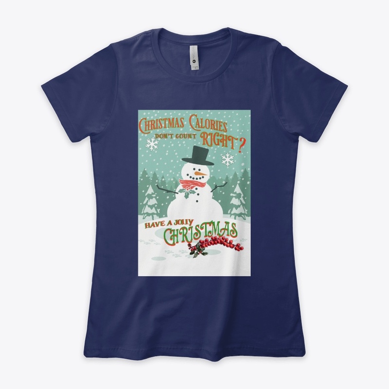 Christmas Calories don't count - Snowman