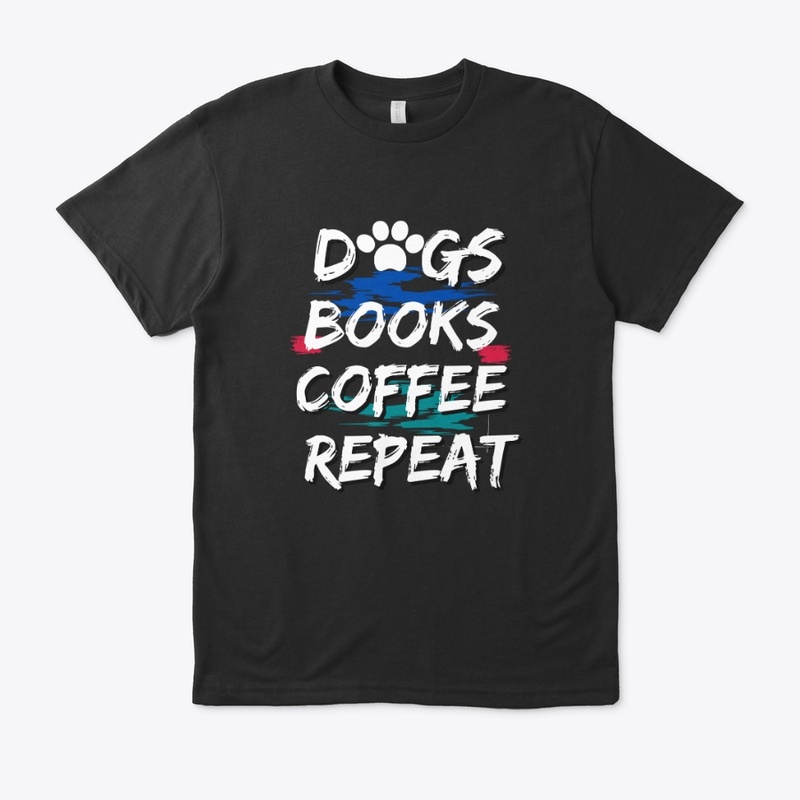 DOGS BOOKS COFFEE REPEAT