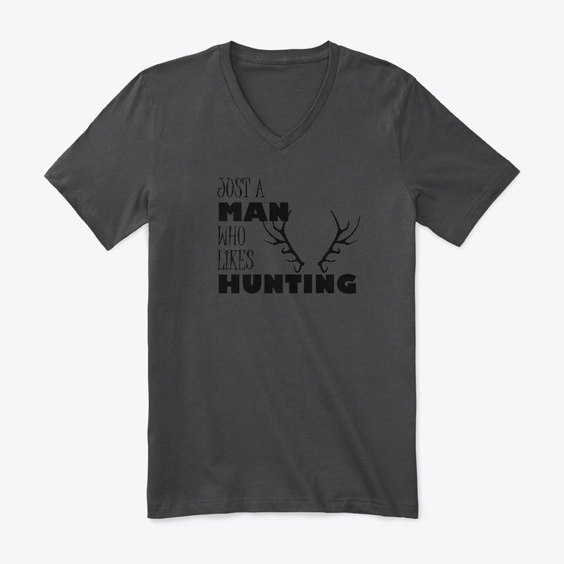 JUST A MAN WHO LIKES HUNTING T-SHIRT