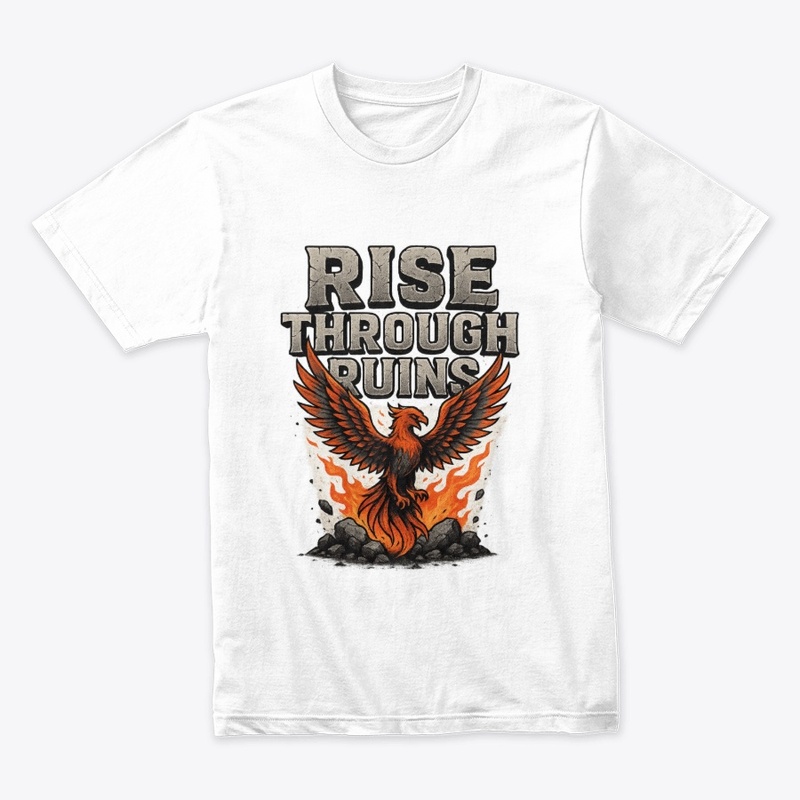 Rise Through Ruins – Phoenix Edition Tee