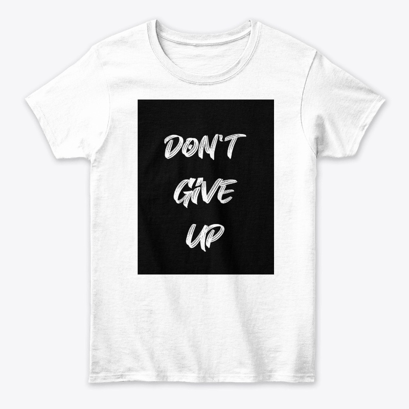 dont give up