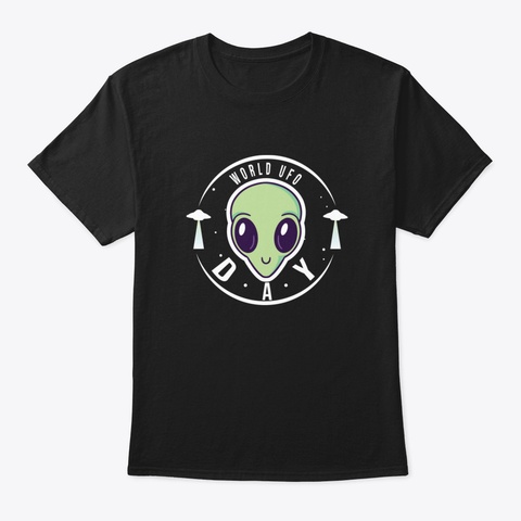 World Ufo Day Hnd8a Black T-Shirt Front