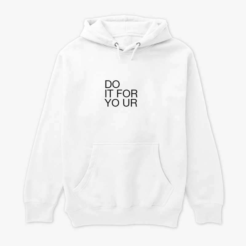 DO IT FOR YOUR T-SHIRT DESIGN