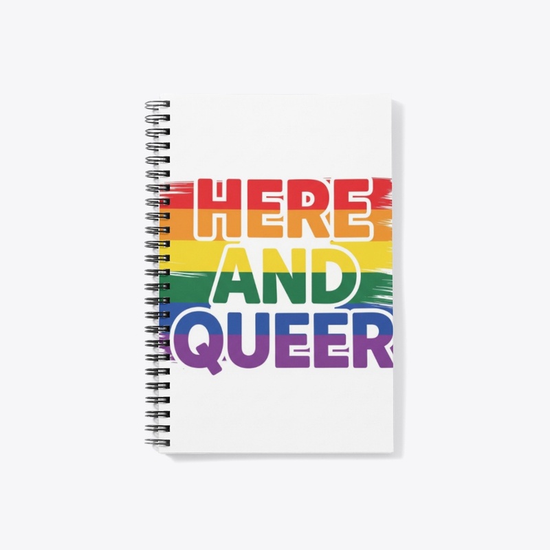 Here and Queer Pride Design 