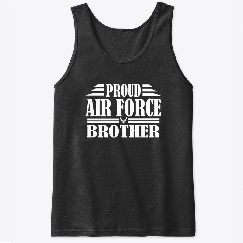 Proud Air Force Brother Veterans Day