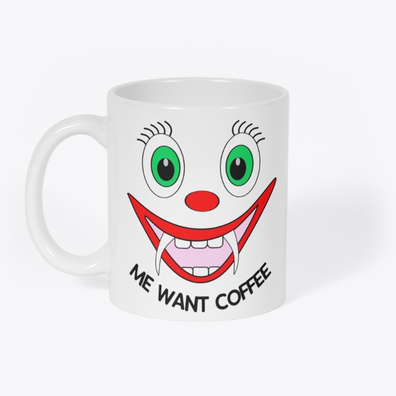 Me Want Coffee - Funny Tees-Hoodies-Mugs