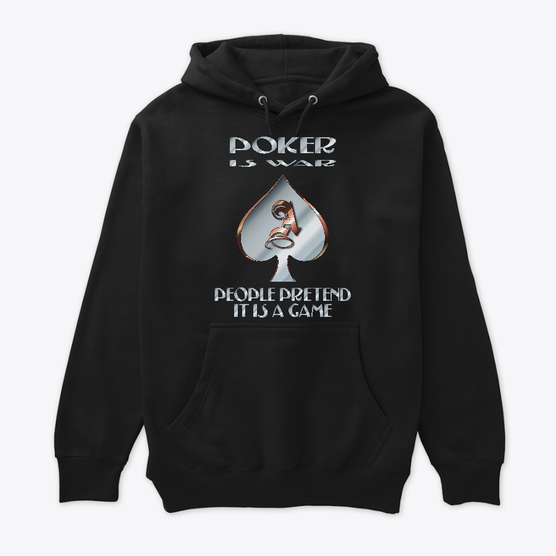Poker is War