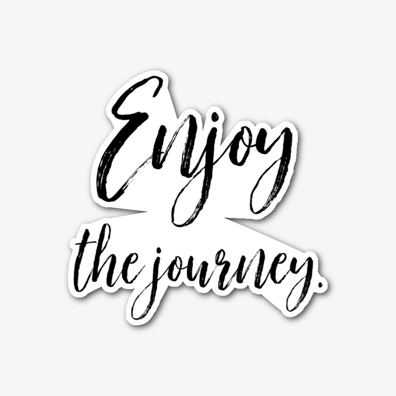 Enjoy The Journey Sticker Decal
