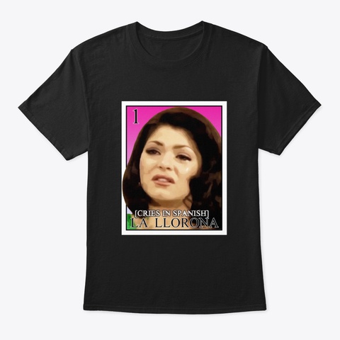 La Llorona Black T-Shirt Front