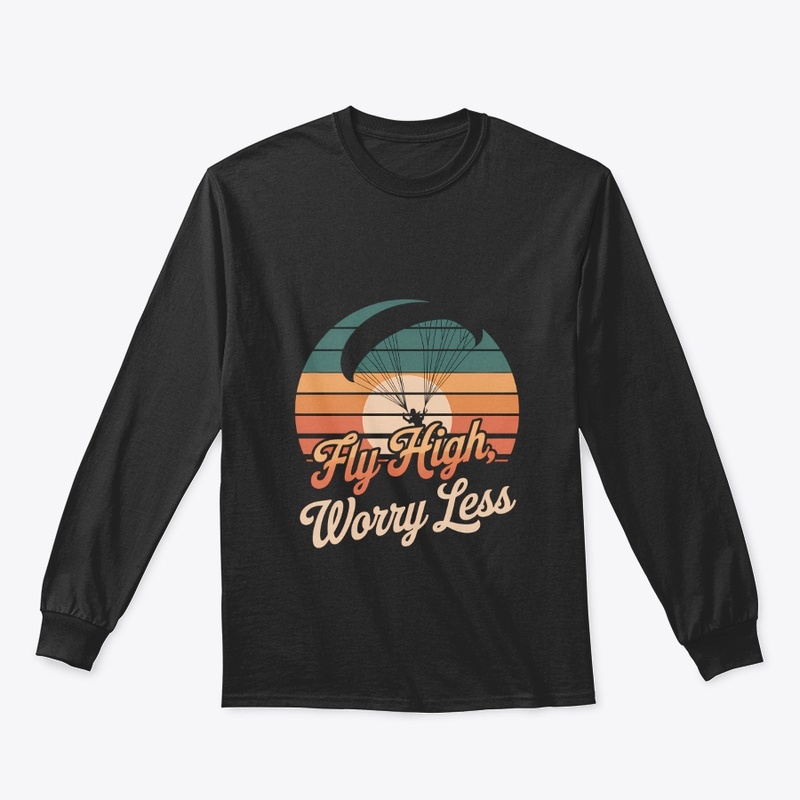  Fly High Worry Less, Inspirational