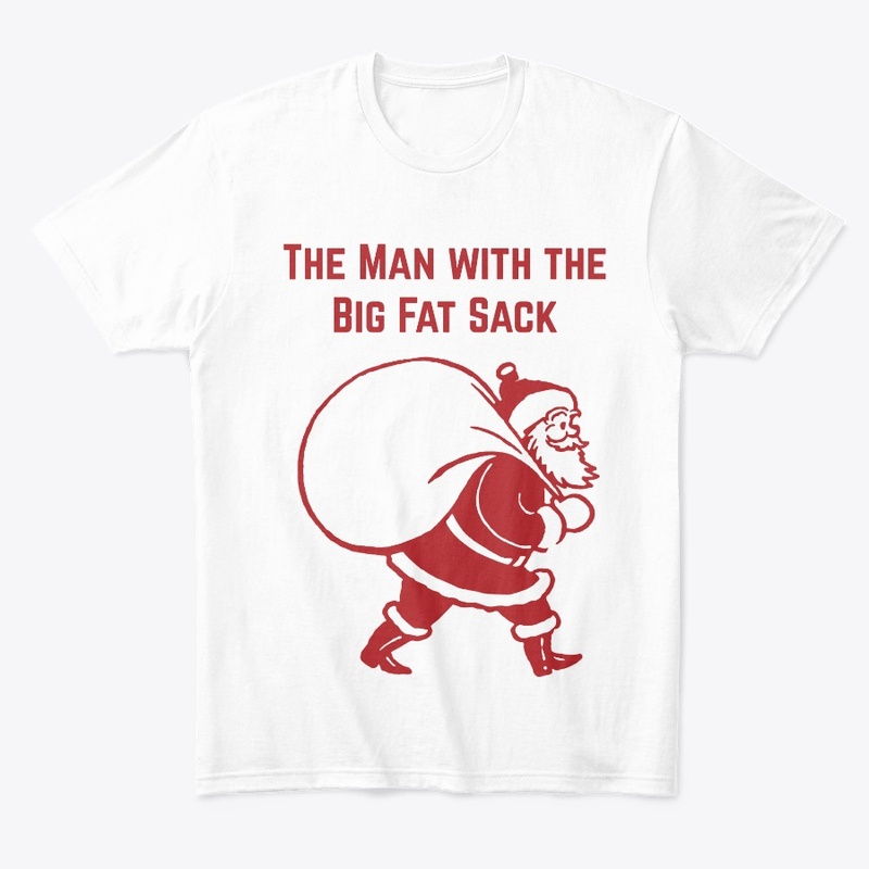 The Man with the BIG FAT SACK