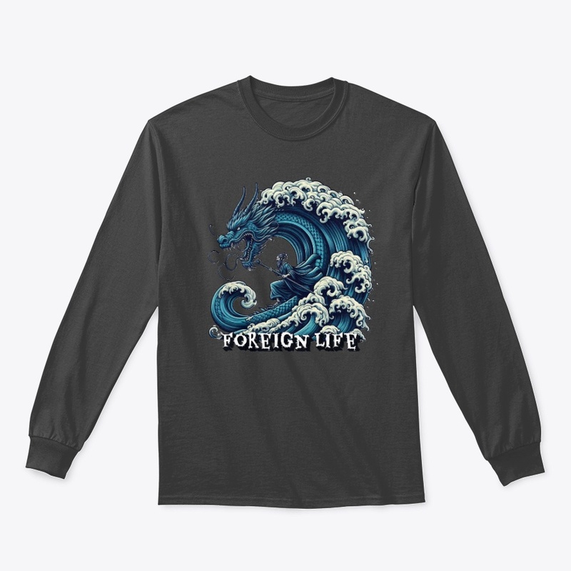 Foreign Life Riding Dragon Wave