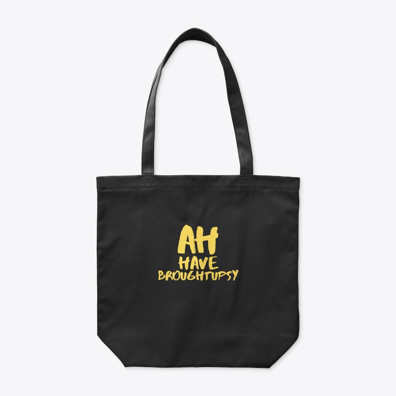 Ah Have Broughtupsy Yellow Tee