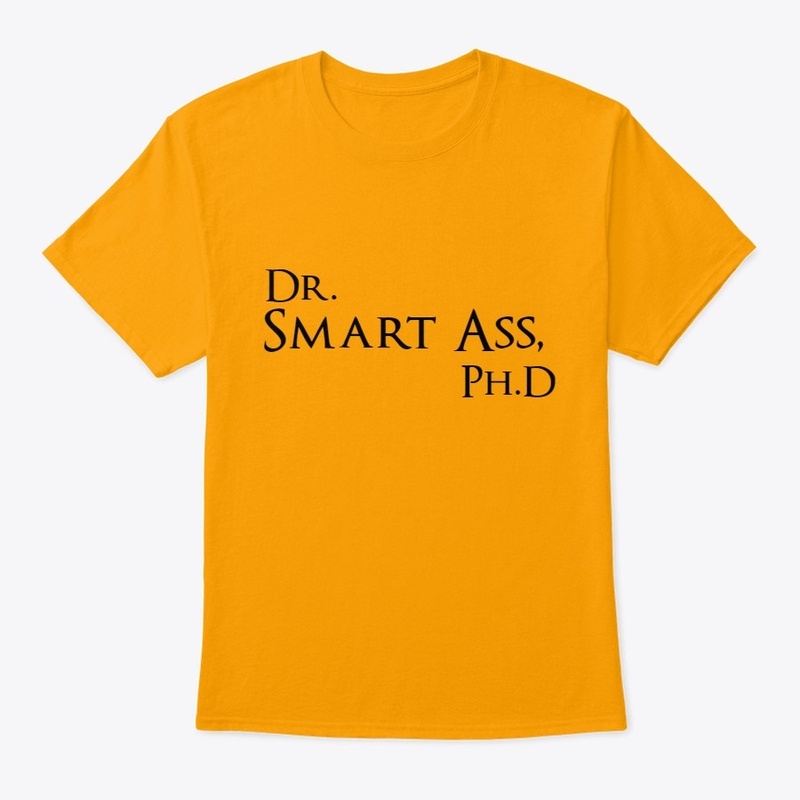 Dr. Smart A--, Ph.D