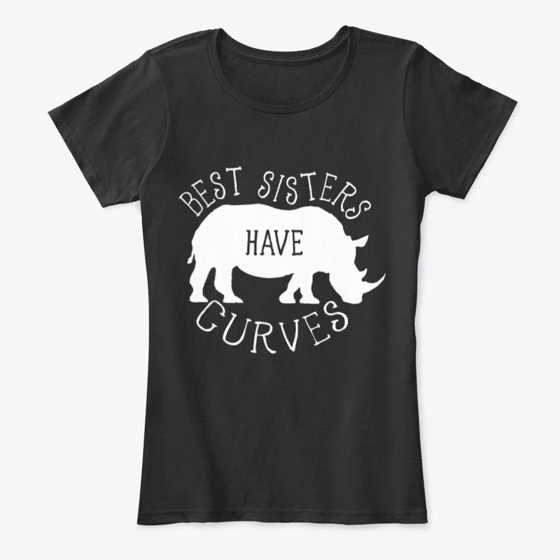 Best Sisters Have Curves