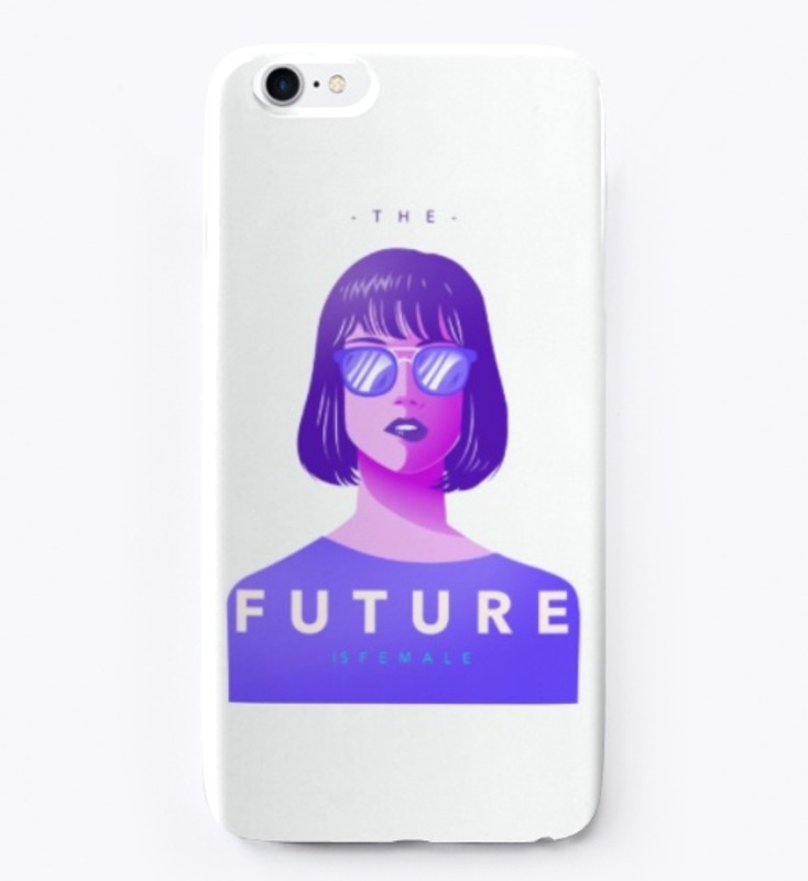 THE FUTURE IS FEMALE