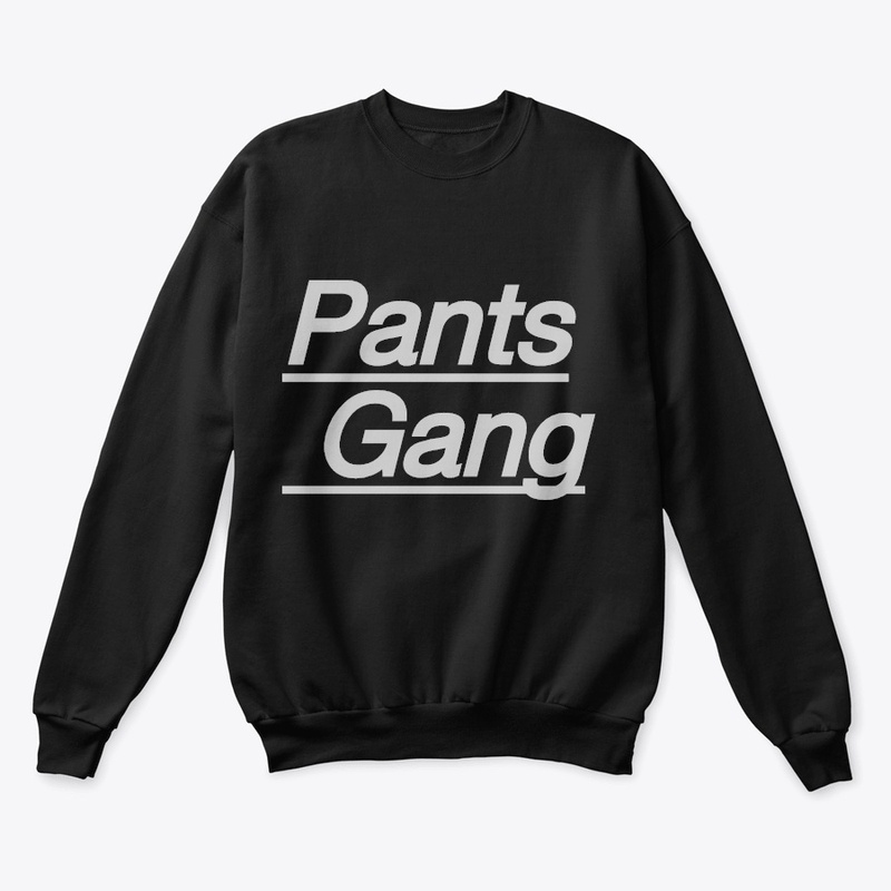 Pants gang