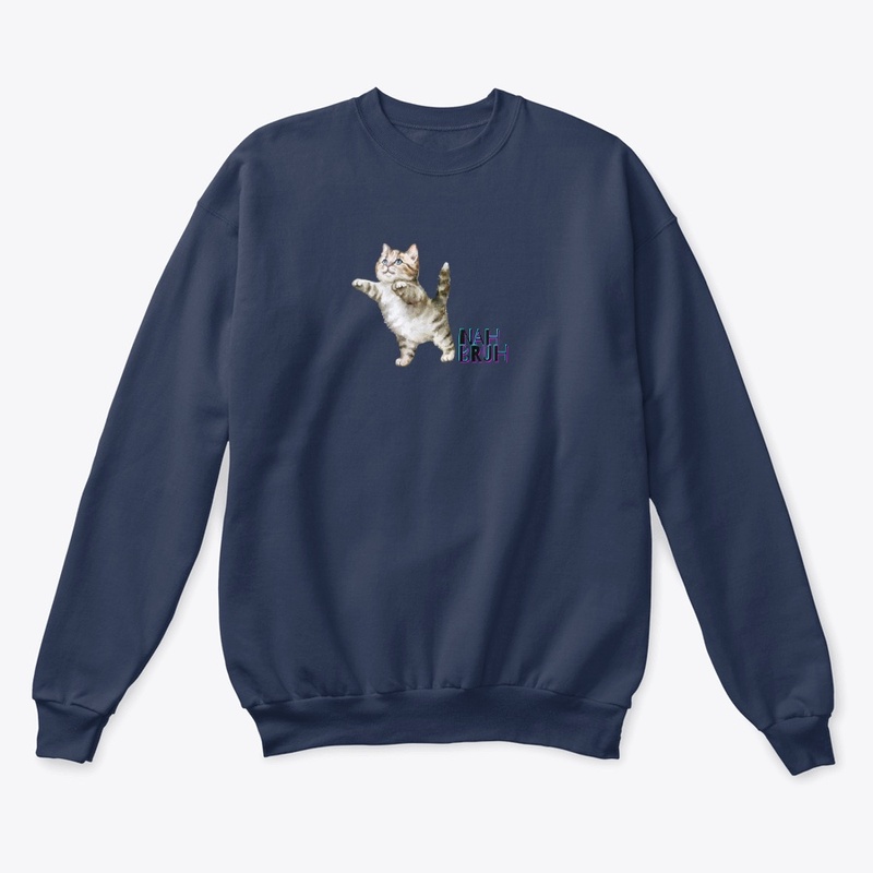 Nah Bruh Kitty