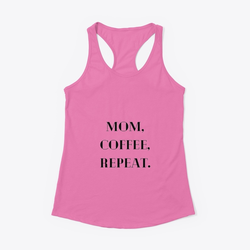 "Mom, Coffee, Repeat" Tee: Available!