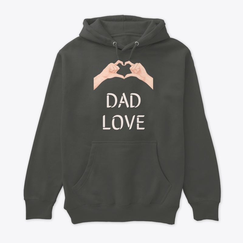 Dad Love Fathers Day