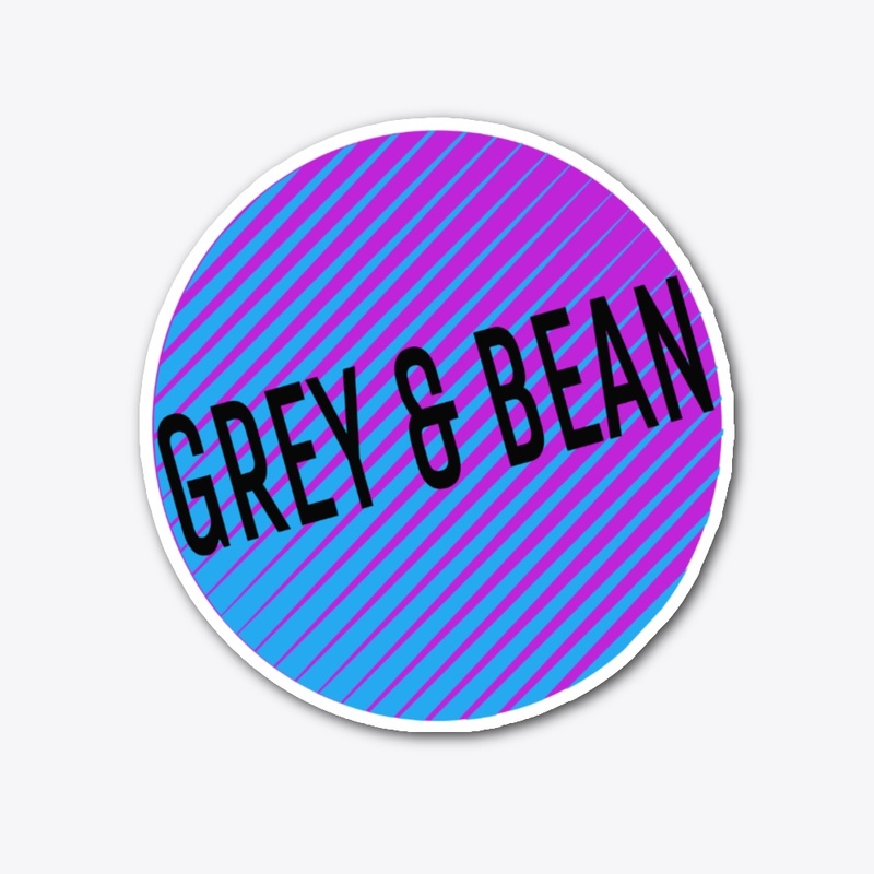 Grey &amp; Bean Merch