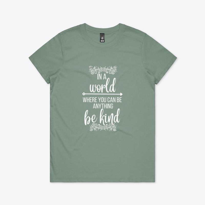 Be kind in the world
