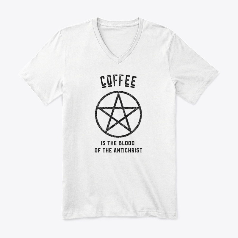 Coffee is the Blood of the Antichrist