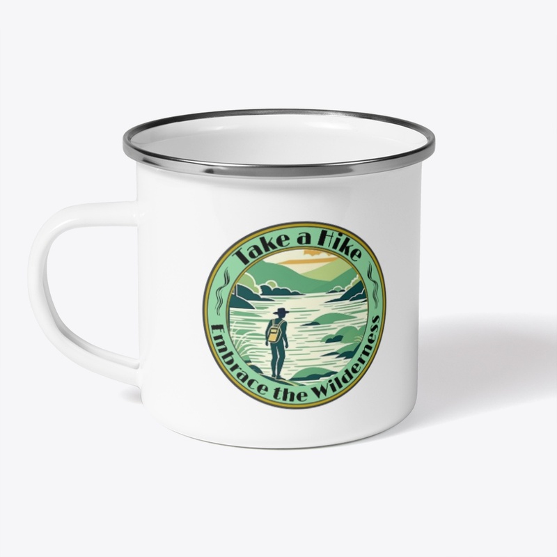 Take Hike Embrace Wilderness Deco Design