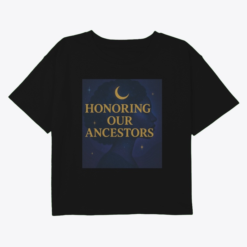 Honoring our Ancestors 