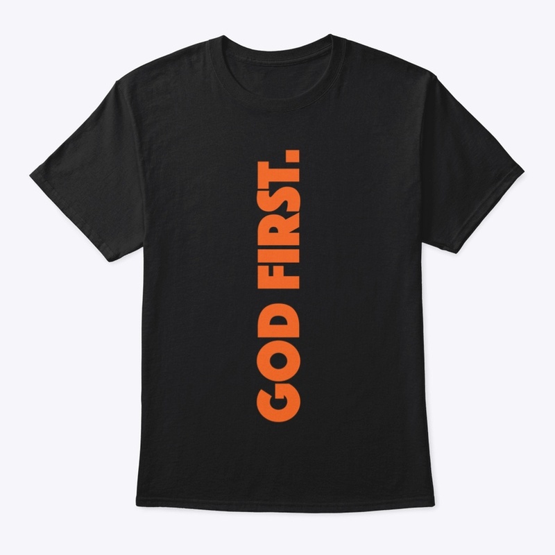 GOD FIRST