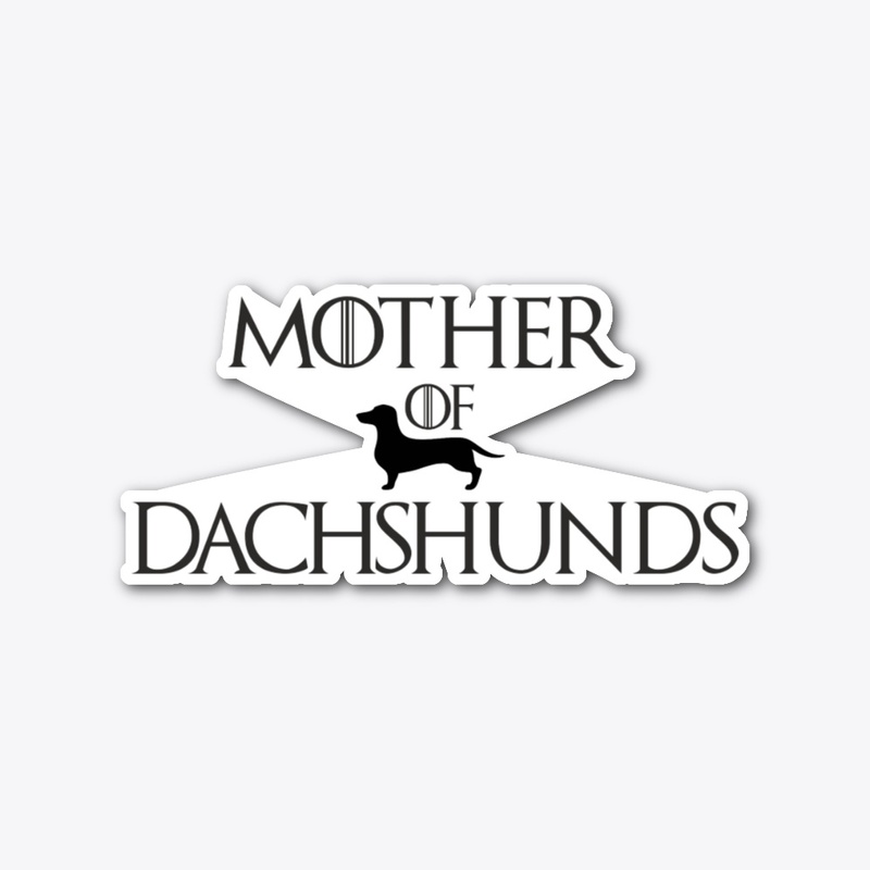 Mother Of Dachshunds