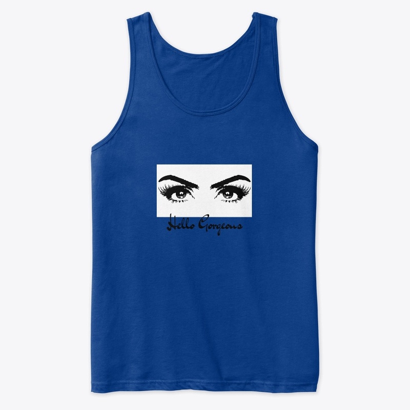 Hello Gorgeous Tanks!