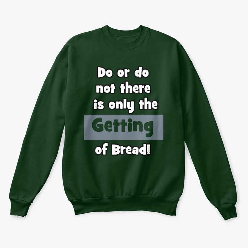 Get that Bread