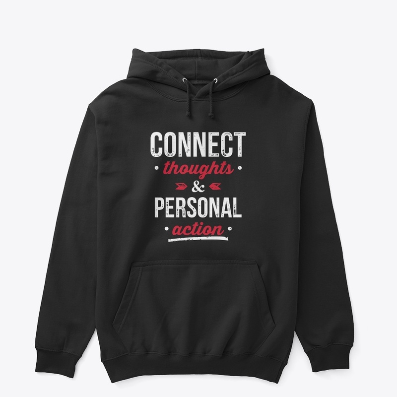 Connect Thoughts & Personal Action