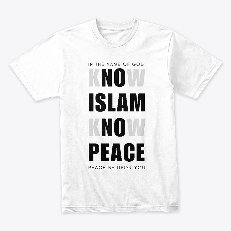 know islam know peace, Muslim shirt