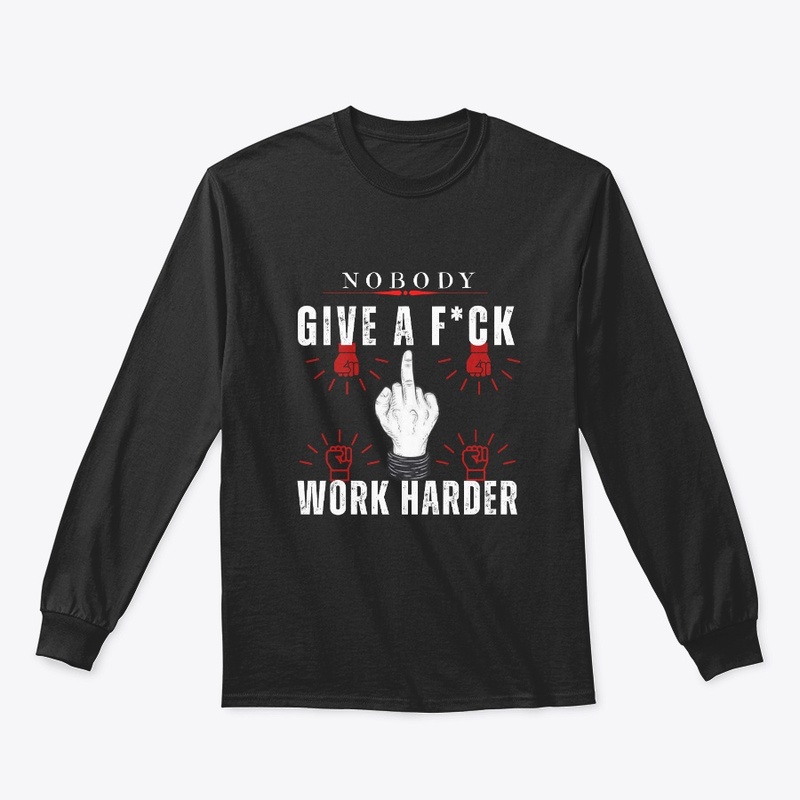 Nobody Give a Fuck 