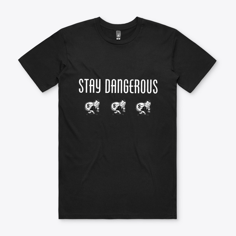 dangerous
