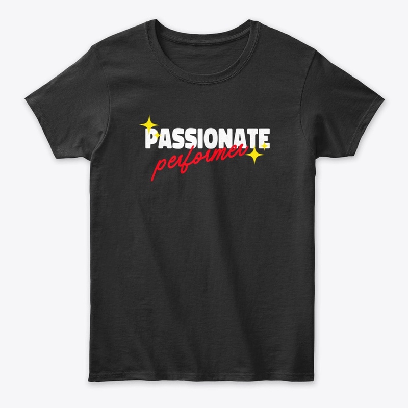 Passionate Performer