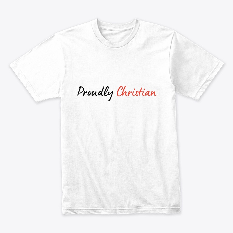 Proudly Christian Premium T-shirt