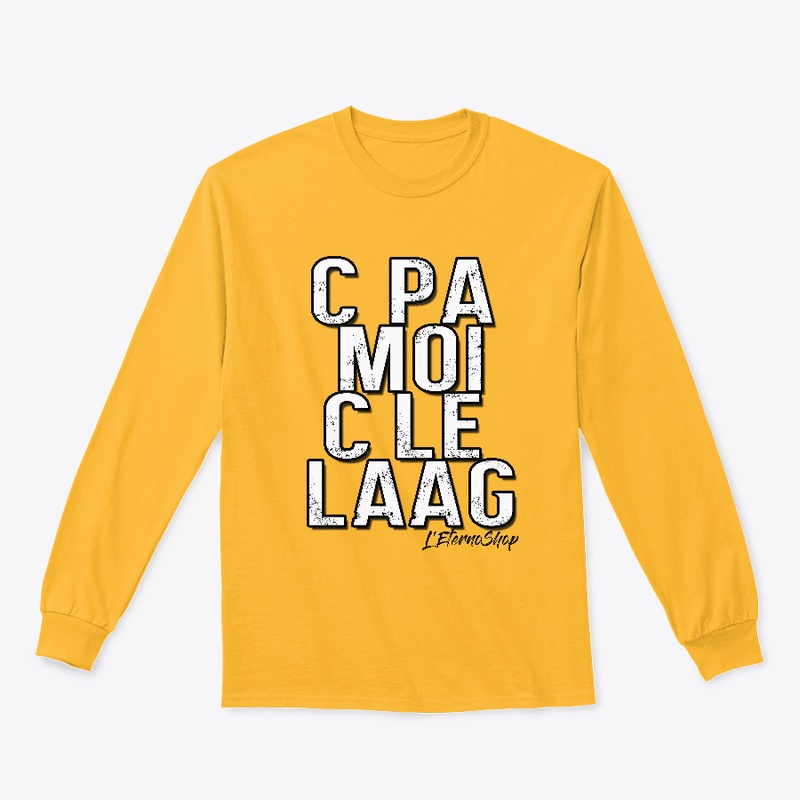 C pa moi c le laag !