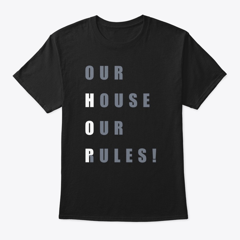 HOP Our House Our Rules