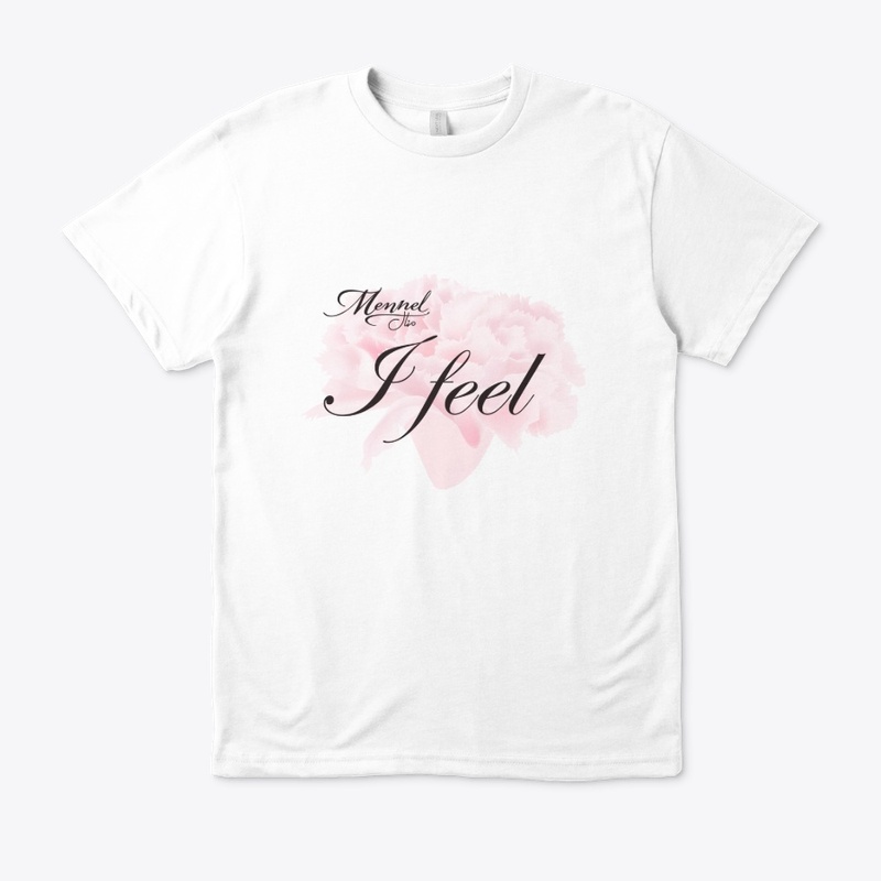 I Feel
