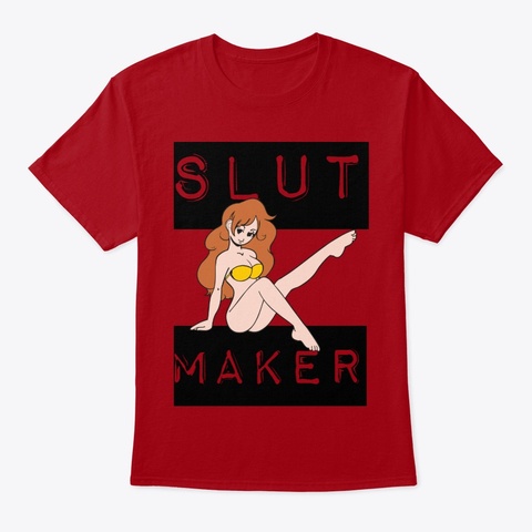 Slut Maker T Shirt. (Mens) Deep Red T-Shirt Front