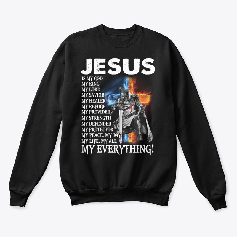 Jesus Is My Everything T-Shirt