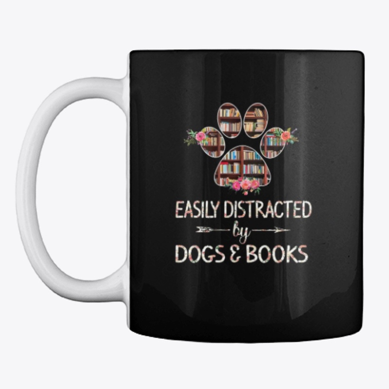 Easily Distracted by DOGS & BOOKS
