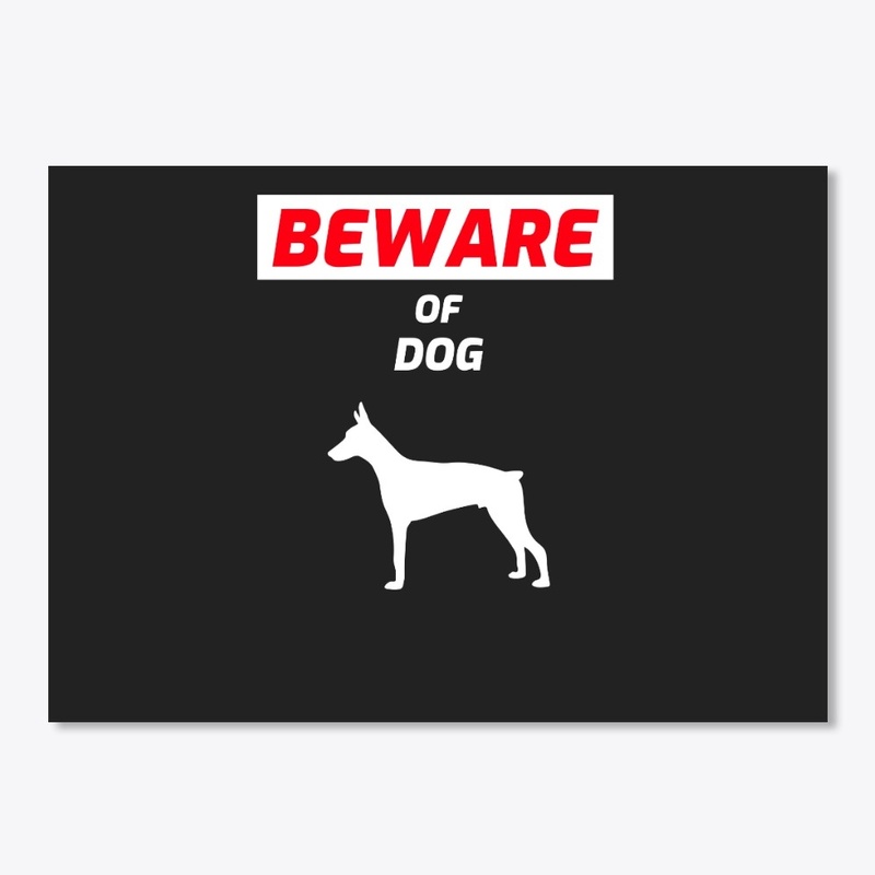 Beware Of Dog Funny Cute Pet Meme